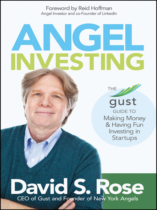 Title details for Angel Investing by David S. Rose - Available